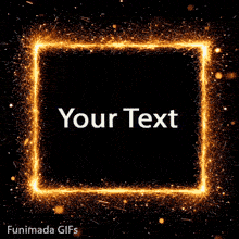 Elegant animated greeting card template designed for custom text, surrounded by a warm, crackling golden fireworks frame against a black night background.