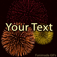 Bright animated fireworks in multiple shades radiate outward over a dark sky, offering a dynamic and joyful backdrop for personal or holiday-themed text overlays.