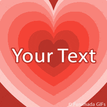 Animated red heart background with multiple concentric hearts pulsing rhythmically in shades of pink and red, forming a romantic template for personalized messages.