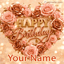 Editable birthday template showing a beautiful floral heart of blooming pink roses against a soft, warm background, with an olive-green space for a custom name below.