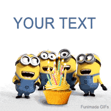 Animated GIF featuring a group of five Minion characters cheering around a yellow frosted cupcake topped with colorful candles, with customizable 'Your Text' field above.