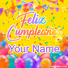 Animated Spanish birthday GIF with colorful balloons, confetti, and pennant banners on a bright yellow background, featuring multicolored 'Feliz Cumpleaños' text