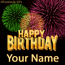 Bright golden text that reads 'Happy Birthday'  at the center of the image with animated fireworks exploding in vibrant pink, green, and yellow hues against a dark night sky.