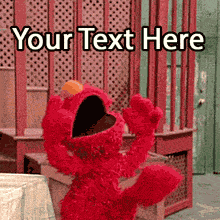 Animated GIF of the red muppet Elmo waving his arms excitedly, a popular meme for expressing joy. A placeholder is ready for your custom text.