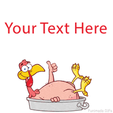 Animated GIF of a funny cartoon turkey sitting in a roasting pan, smiling and giving a thumbs up. An editable template for Thanksgiving.