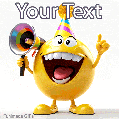 Time to celebrate loud and proud! Edit this vibrant animated GIF of a giant, happy yellow smiley face wearing a party hat with a custom birthday message.