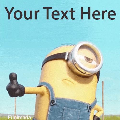 Animated GIF of a Minion with a skeptical expression slowly giving a thumbs up. A popular editable meme template for expressing reluctant approval.