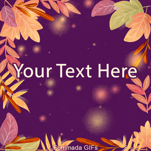 Animated GIF featuring a frame of colorful autumn leaves on a rich purple background. The scene has glowing golden lights and an open center for text.